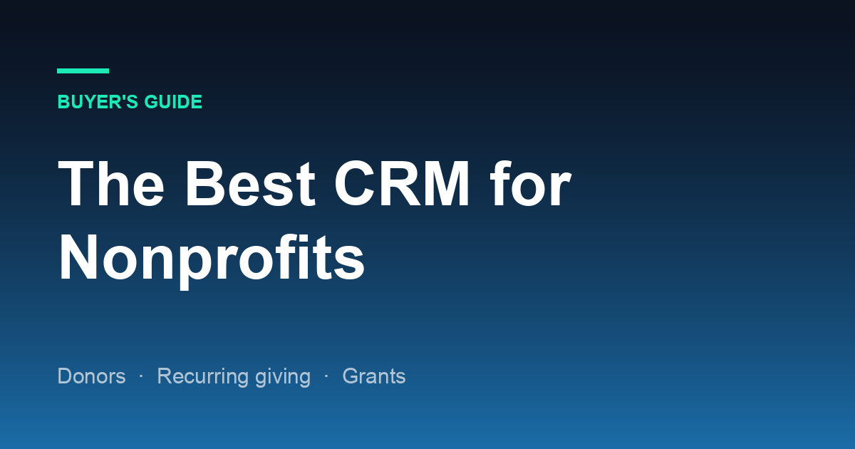 The Best CRM for Nonprofits in 2026