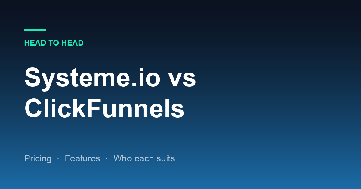 Systeme.io vs ClickFunnels: Is the Cheaper One Good Enough?