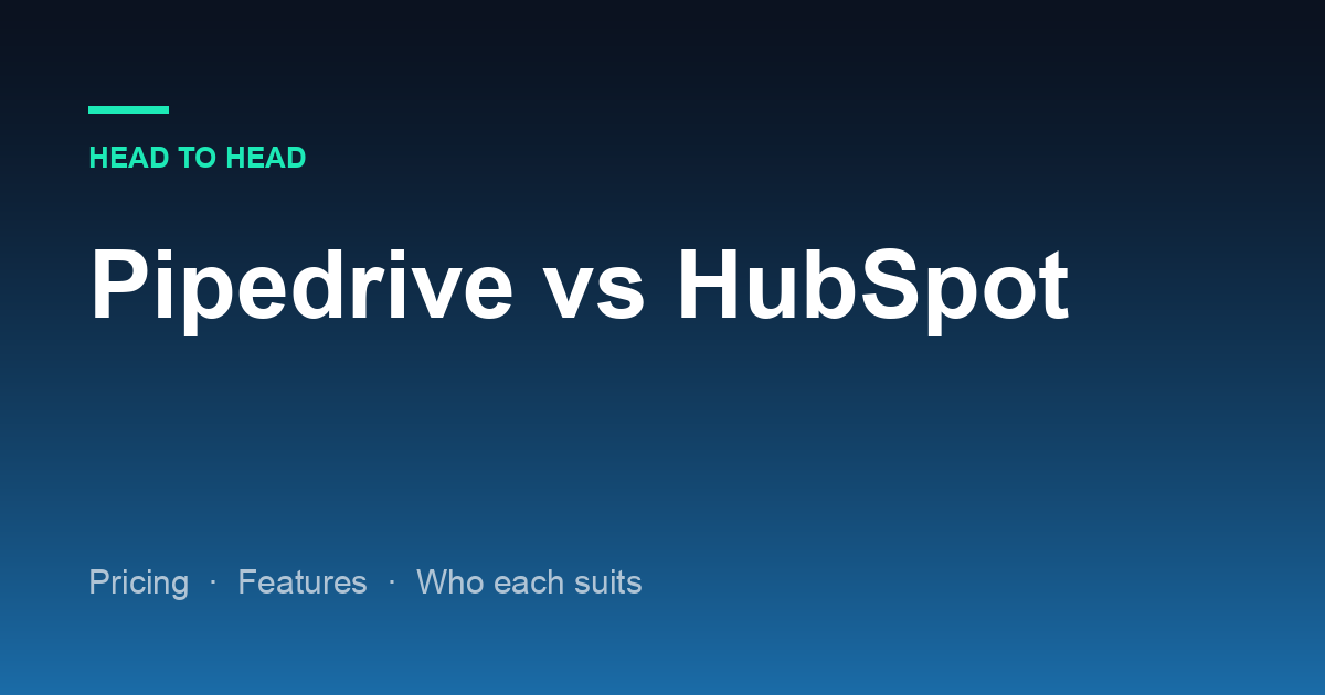 Pipedrive vs HubSpot: A Sales CRM or a Whole Platform?