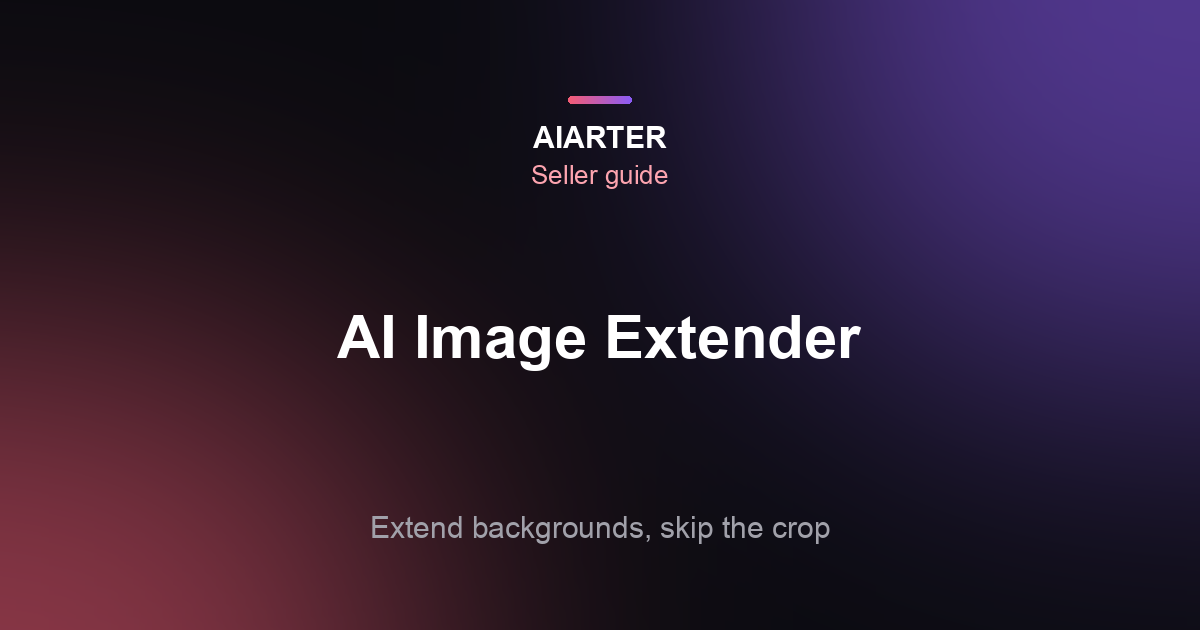 AI Image Extender (2026): How to Extend an Image Background Without Cropping