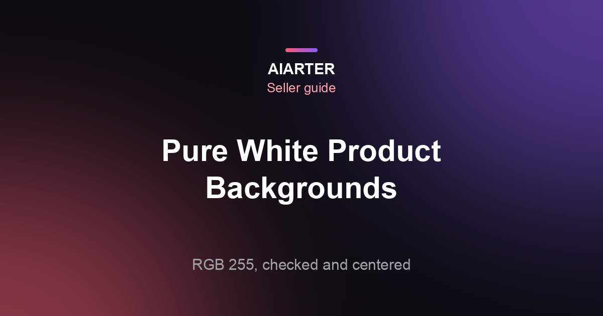 How to Make a Product Photo Background White (Truly Pure White)