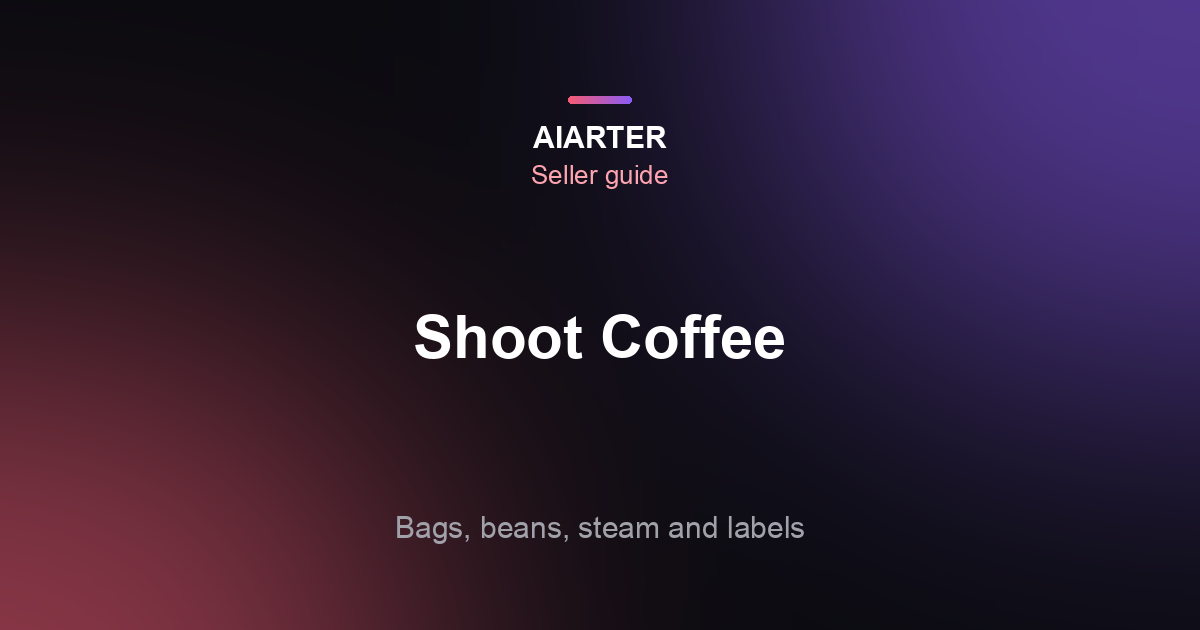 Coffee Product Photography (2026): How to Photograph Bags, Beans, Steam and Brews