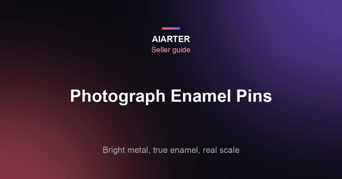 How to Photograph Enamel Pins (2026): Lighting Metal, Glitter and Scale