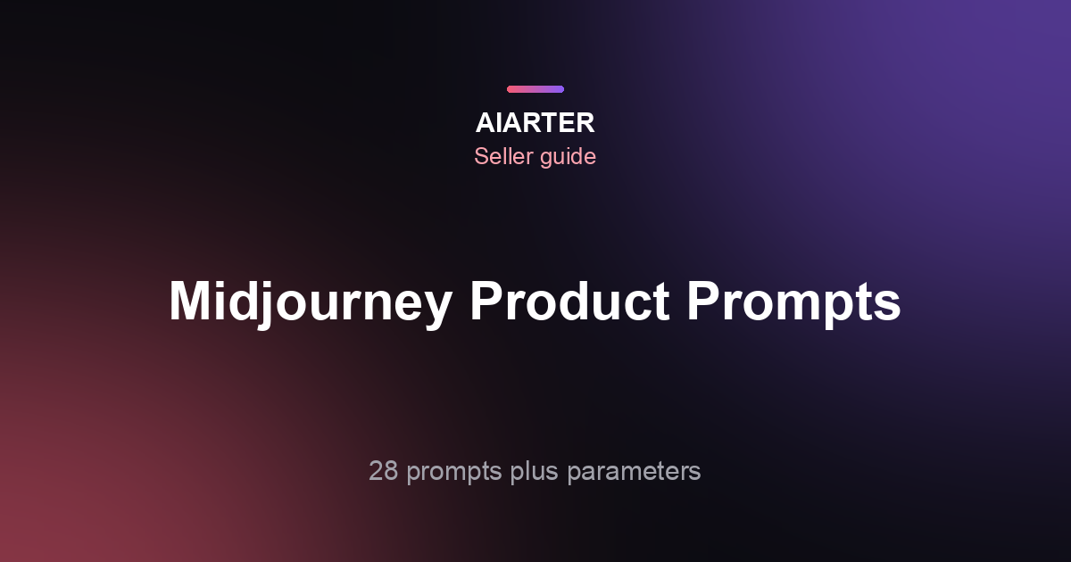 Midjourney Product Photography Prompts (2026): 28 Prompts, Parameters and Image References