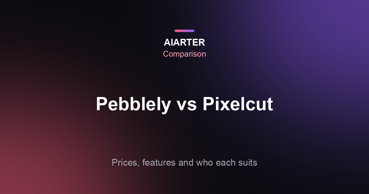 Pebblely vs Pixelcut (2026): Prices, AI Backgrounds and Background Removal Compared