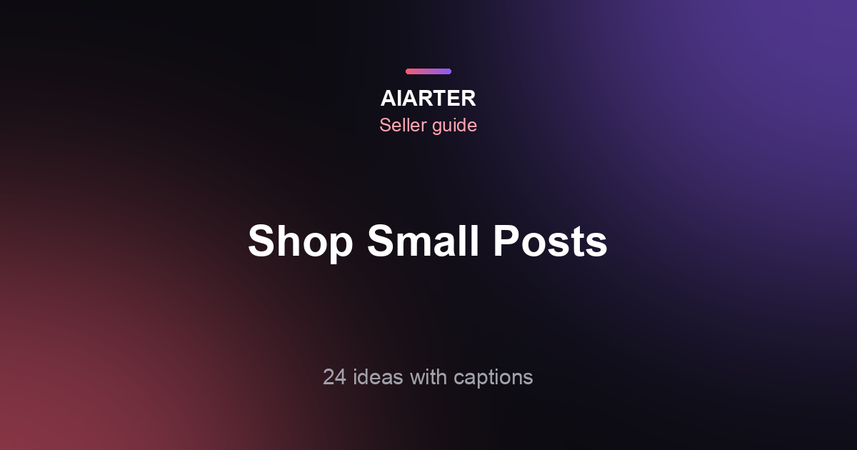 Small Business Saturday Social Media Post Ideas (2026): 24 Ideas With Captions